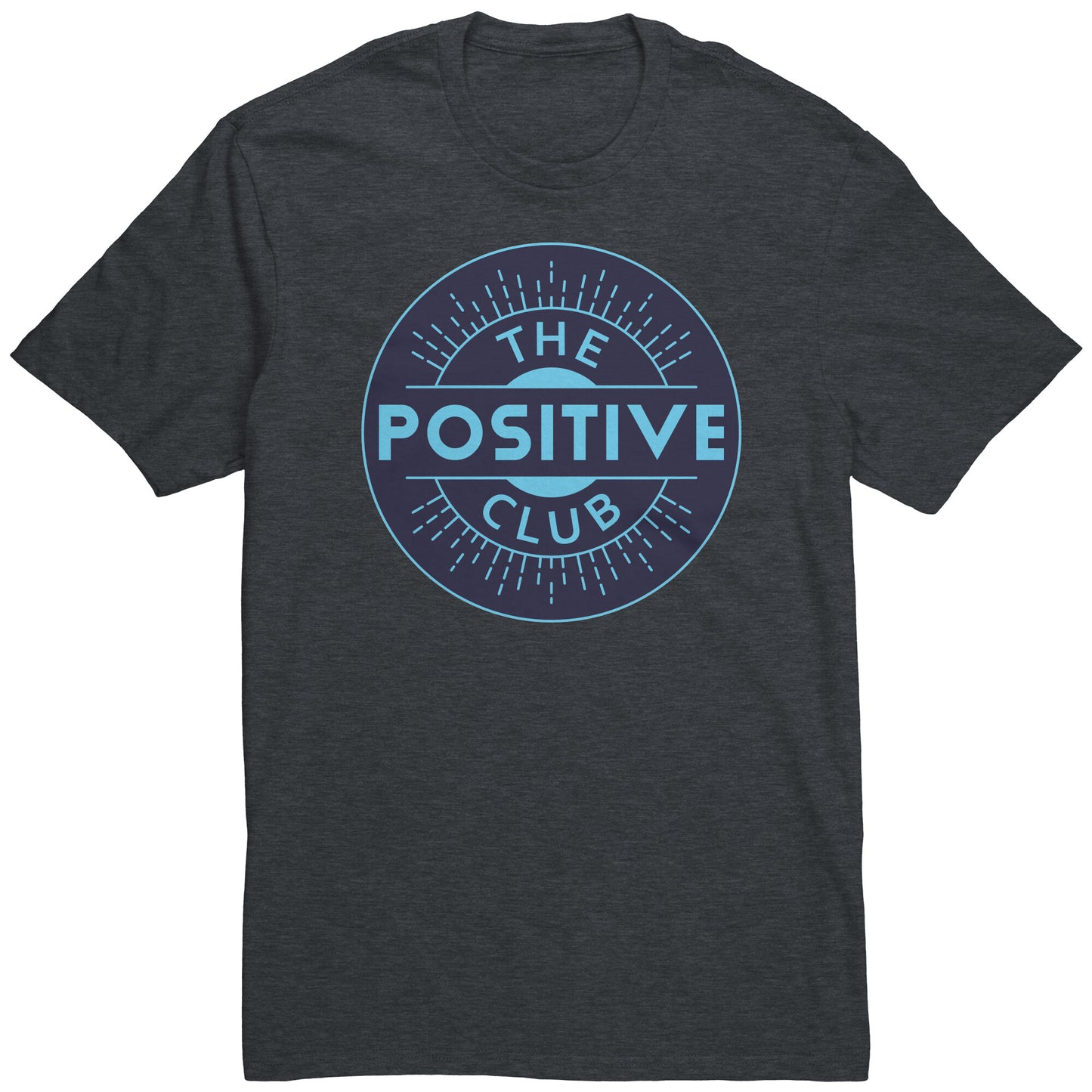 Unisex shirt  The Positive Club ( Free Shipping )