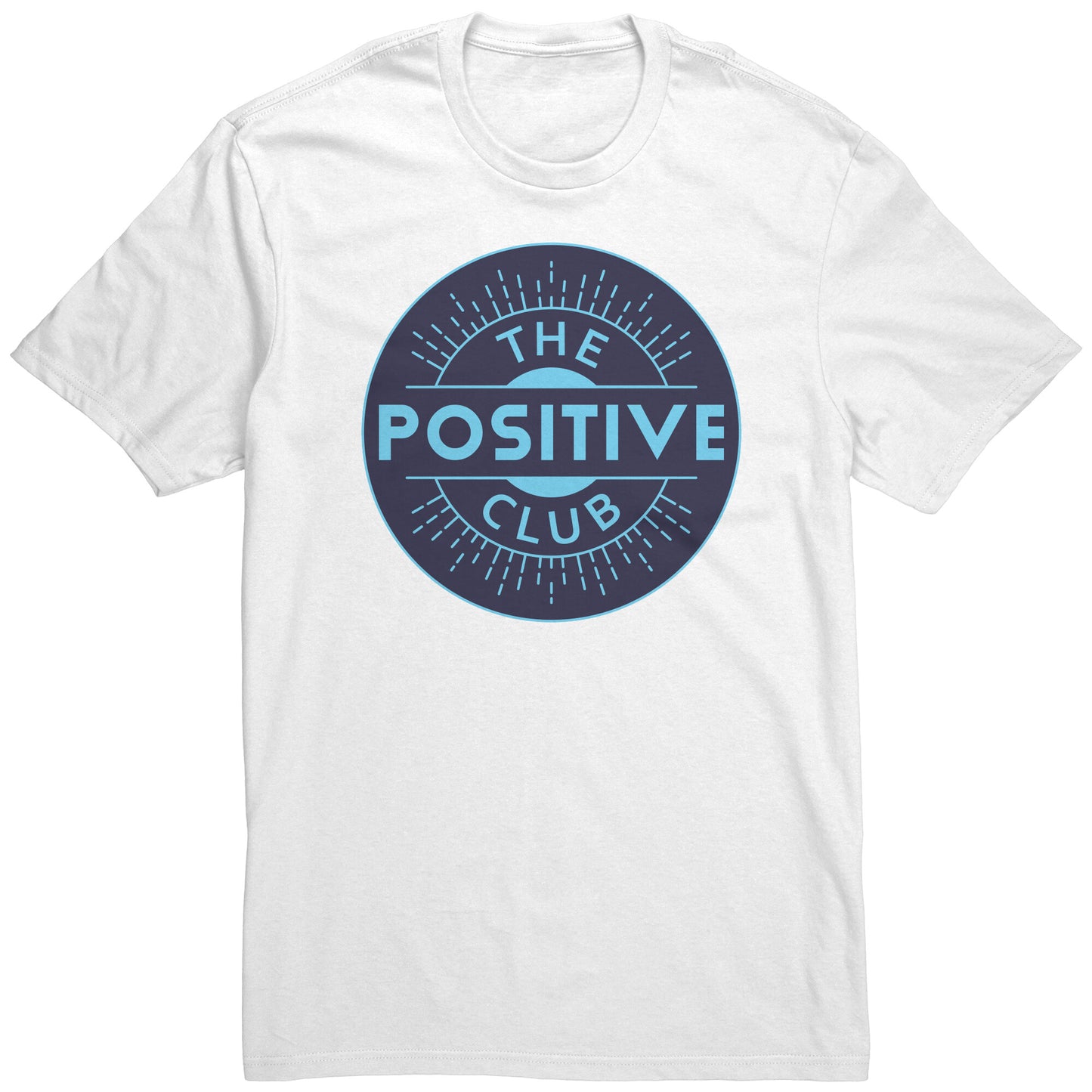 Unisex shirt  The Positive Club ( Free Shipping )