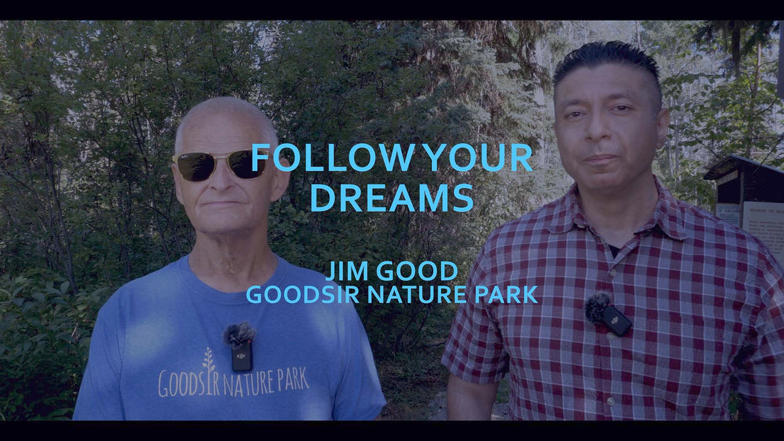 Jim Good - Devoted Expert in Native Plant Life and Creator of Goodsir Nature Park