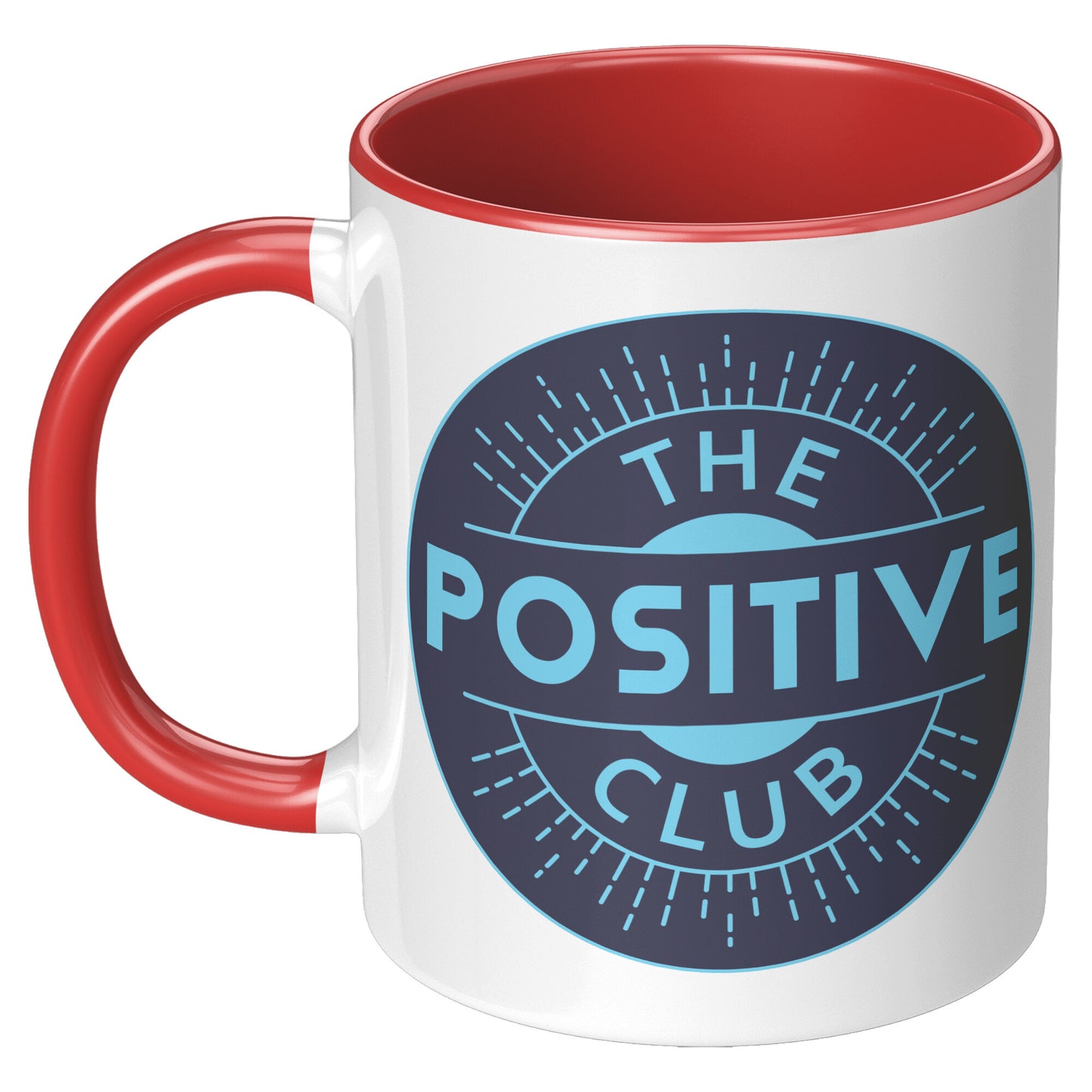 11oz Accent Mug The Positive Club ( Free Shipping )