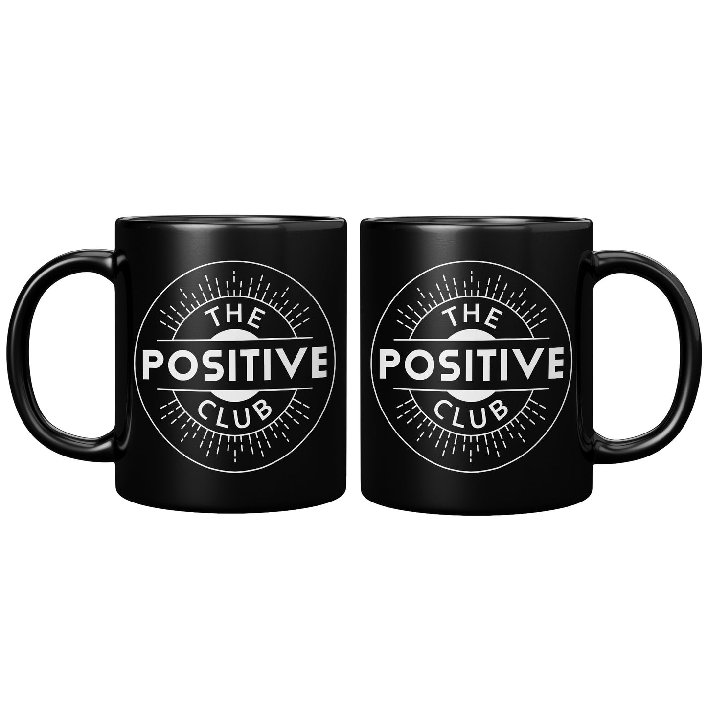 11oz Black Mug White Logo The Positive Club ( Free Shipping )
