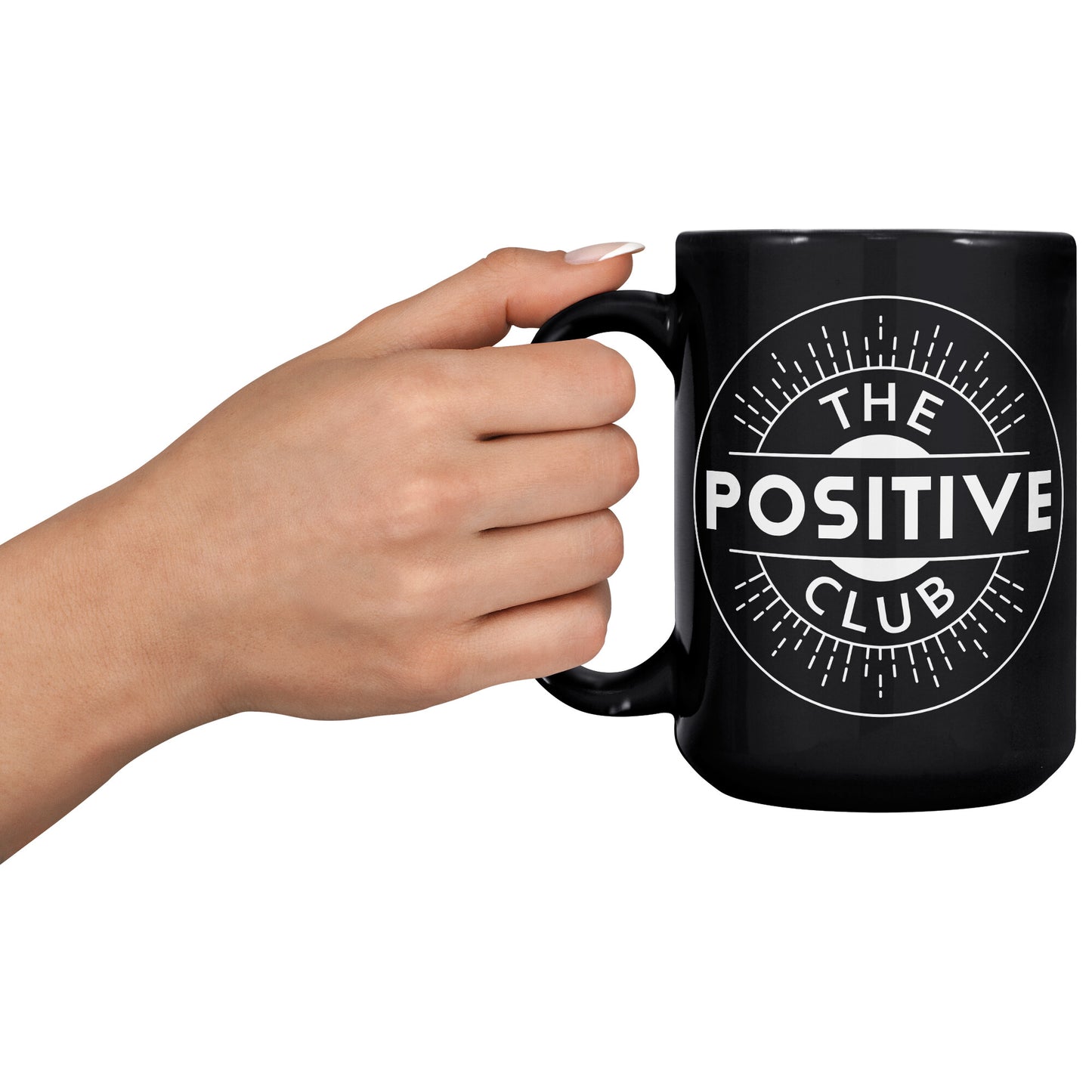 15oz Black Mug White Logo The Positive Club ( Free Shipping )