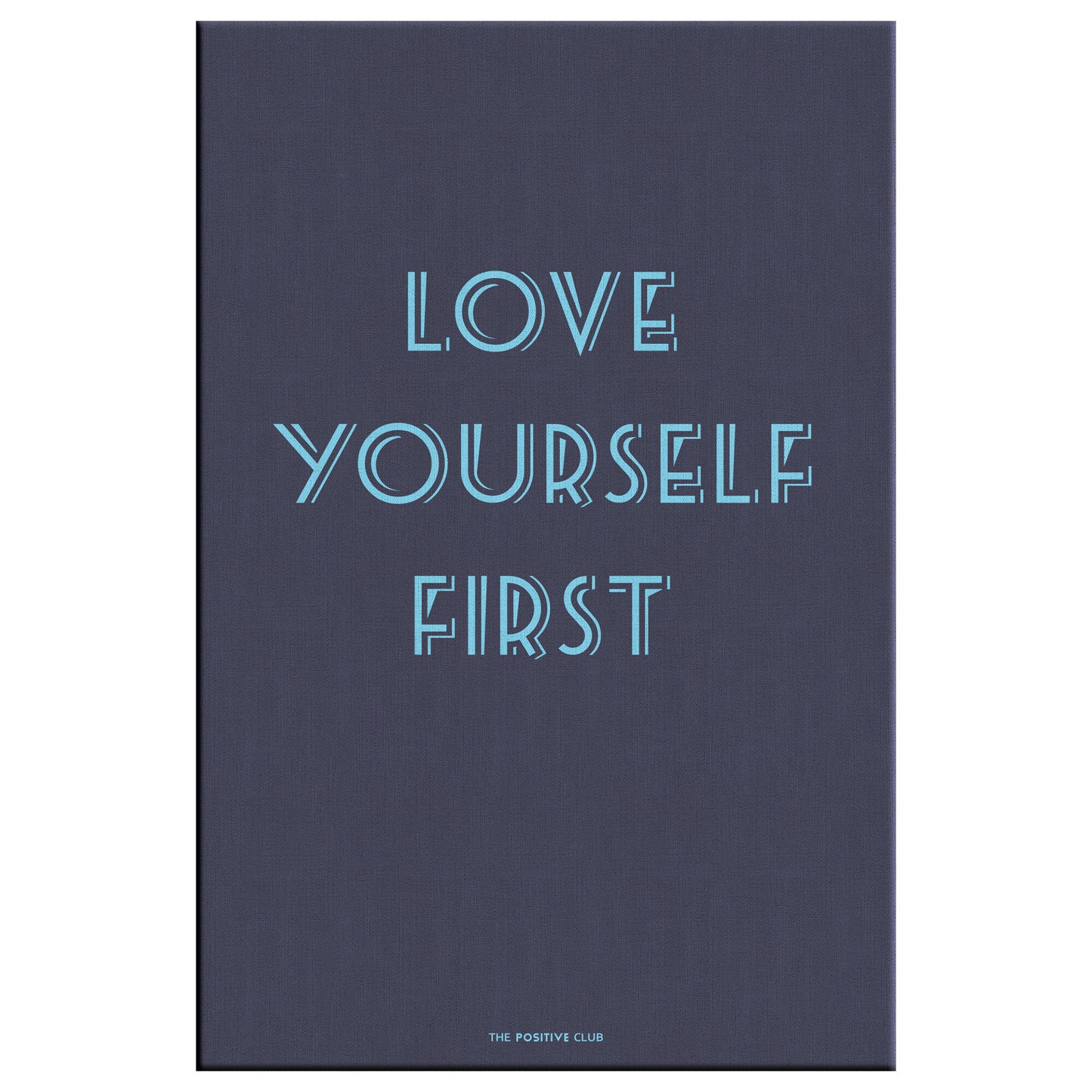 LOVE YOURSELF FIRST